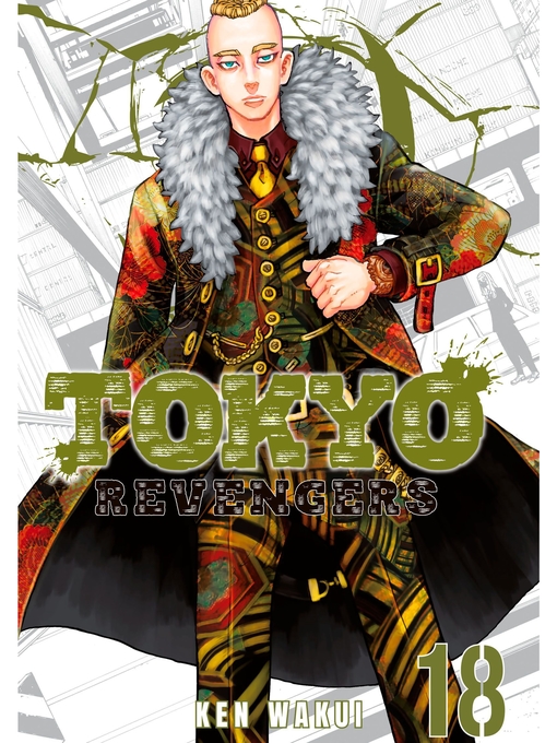 Title details for Tokyo Revengers, Volume 18 by Ken Wakui - Available